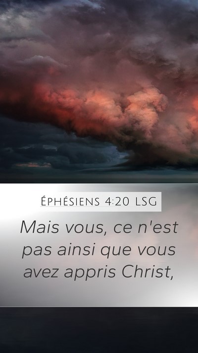 Éphésiens 4:20 LSG Bible Verse Image