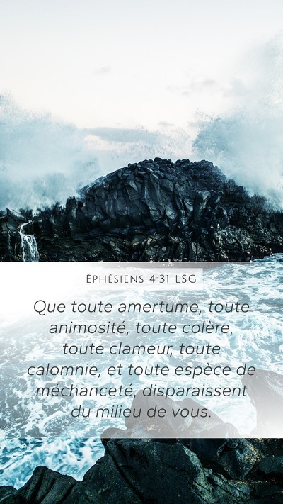 Éphésiens 4:31 LSG Bible Verse Image