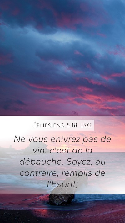 Éphésiens 5:18 LSG Bible Verse Image