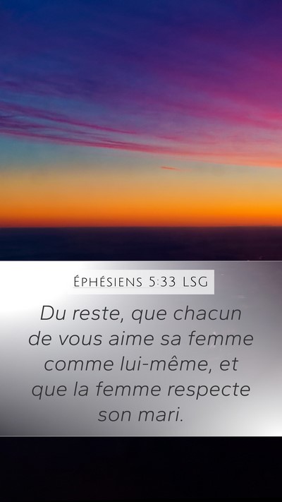 Éphésiens 5:33 LSG Bible Verse Image