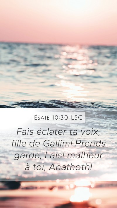 Ésaïe 10:30 LSG Bible Verse Image
