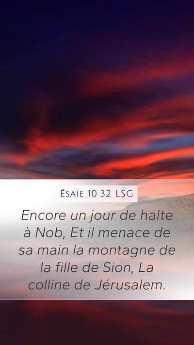 Ésaïe 10:32 LSG Bible Verse Image