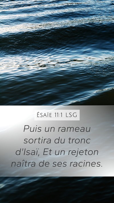 Ésaïe 11:1 LSG Bible Verse Image