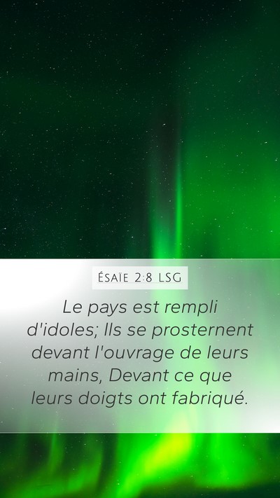 Ésaïe 2:8 LSG Bible Verse Image
