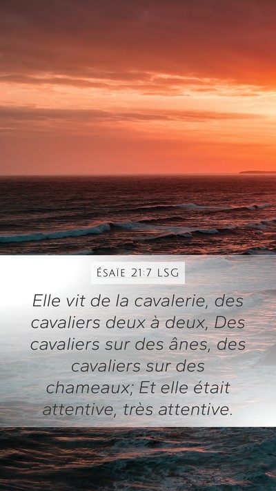 Ésaïe 21:7 LSG Bible Verse Image