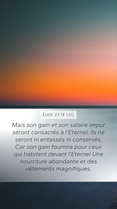 Ésaïe 23:18 LSG Bible Verse Image