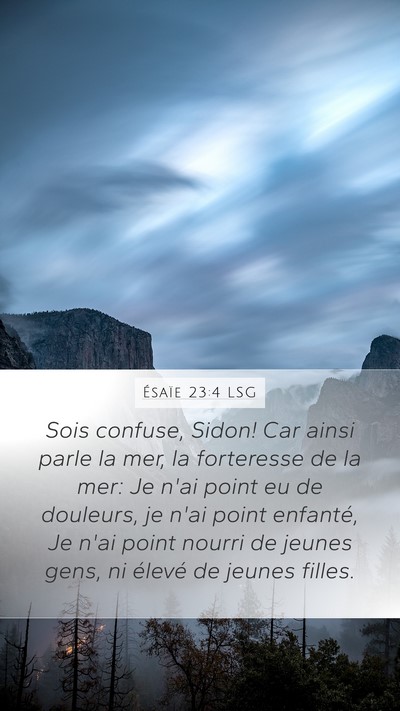 Ésaïe 23:4 LSG Bible Verse Image