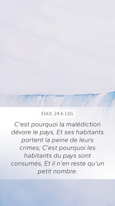 Ésaïe 24:6 LSG Bible Verse Image