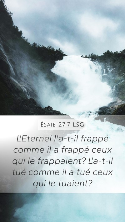 Ésaïe 27:7 LSG Bible Verse Image