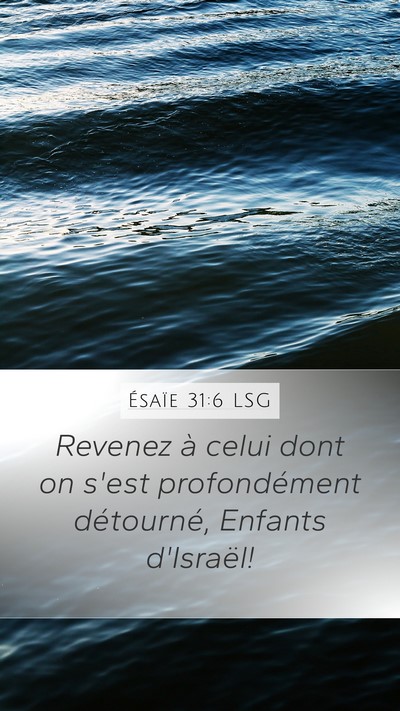 Ésaïe 31:6 LSG Bible Verse Image