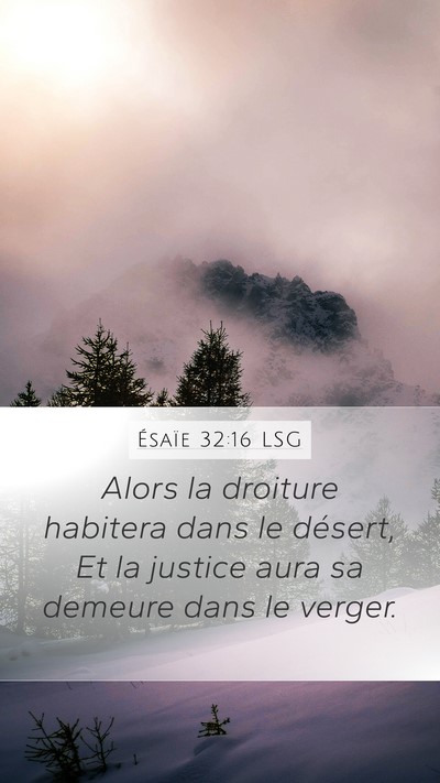 Ésaïe 32:16 LSG Bible Verse Image