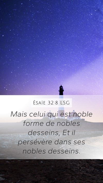 Ésaïe 32:8 LSG Bible Verse Image