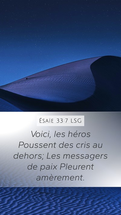 Ésaïe 33:7 LSG Bible Verse Image