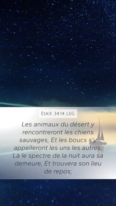 Ésaïe 34:14 LSG Mobile Phone Wallpaper - Les animaux du désert y rencontreront les chiens - Mobile Bible Verse Wallpaper