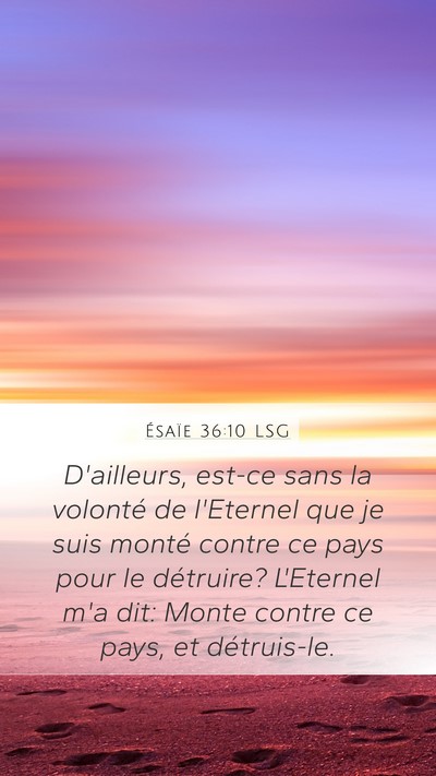 Ésaïe 36:10 LSG Bible Verse Image