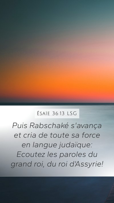 Ésaïe 36:13 LSG Bible Verse Image