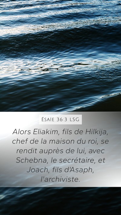 Ésaïe 36:3 LSG Bible Verse Image
