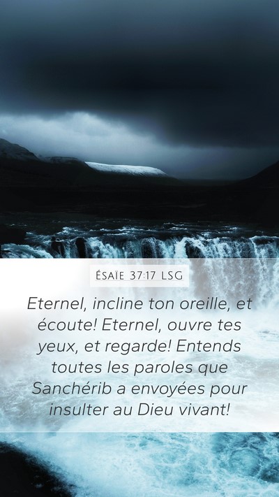 Ésaïe 37:17 LSG Bible Verse Image