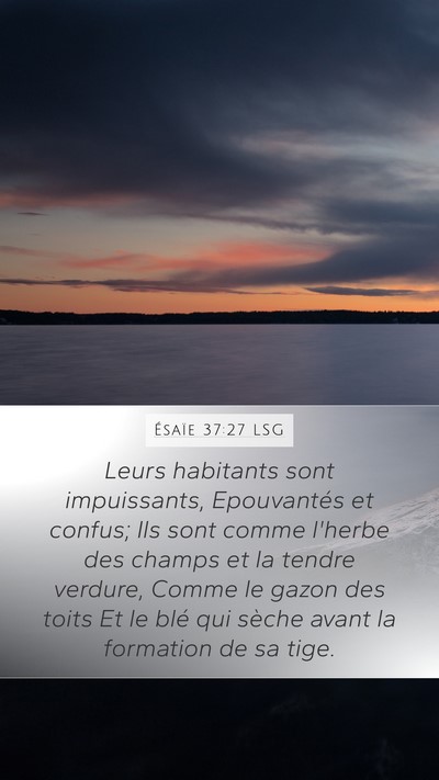 Ésaïe 37:27 LSG Bible Verse Image