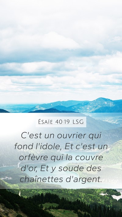 Ésaïe 40:19 LSG Bible Verse Image