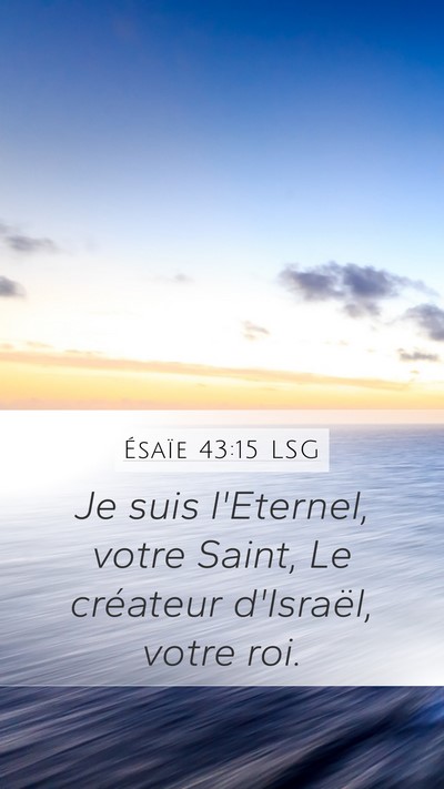 Ésaïe 43:15 LSG Bible Verse Image