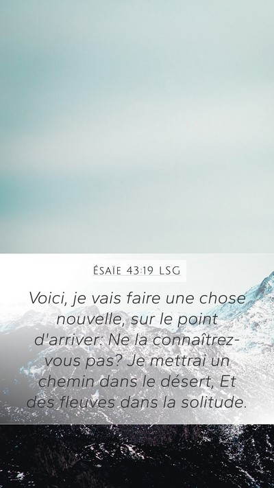 Ésaïe 43:19 LSG Bible Verse Image