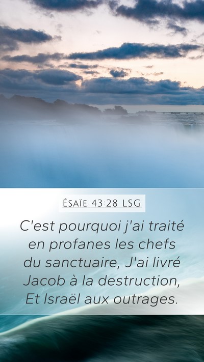 Ésaïe 43:28 LSG Bible Verse Image