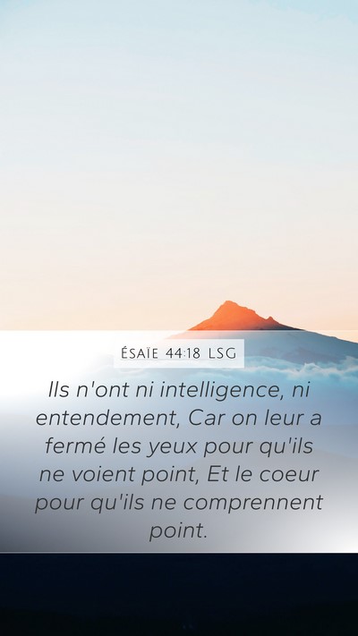 Ésaïe 44:18 LSG Bible Verse Image