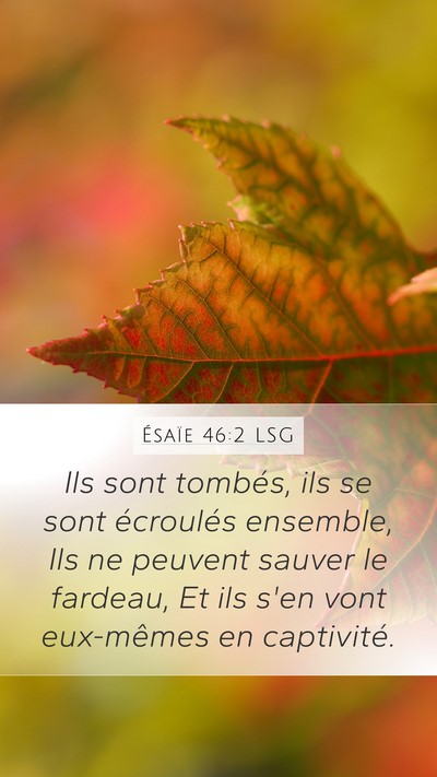 Ésaïe 46:2 LSG Bible Verse Image
