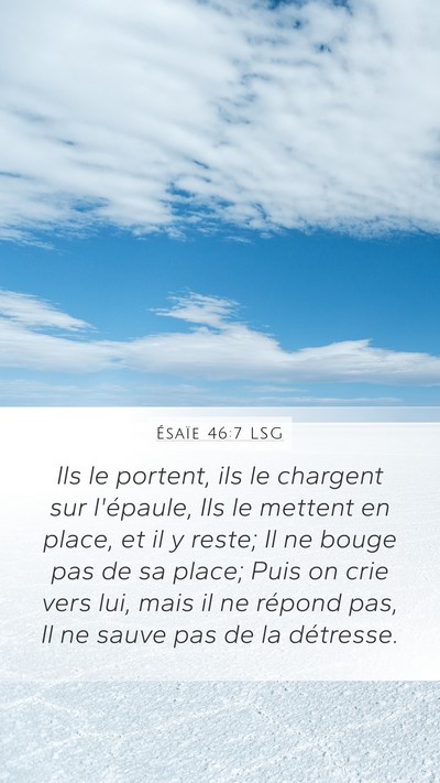 Ésaïe 46:7 LSG Bible Verse Image