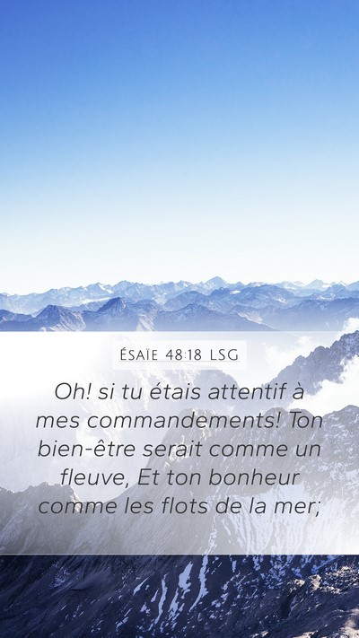 Ésaïe 48:18 LSG Bible Verse Image
