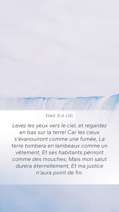 Ésaïe 51:6 LSG Bible Verse Image