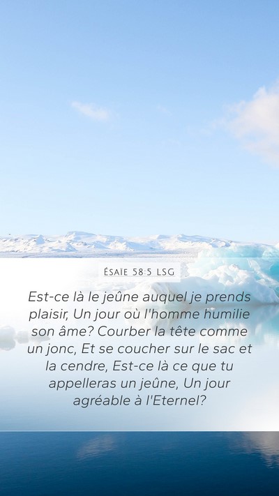 Ésaïe 58:5 LSG Bible Verse Image