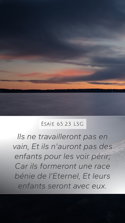 Ésaïe 65:23 LSG Bible Verse Image