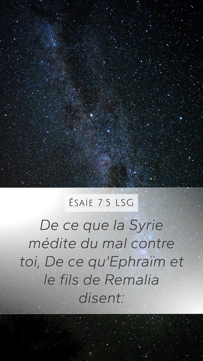 Ésaïe 7:5 LSG Bible Verse Image