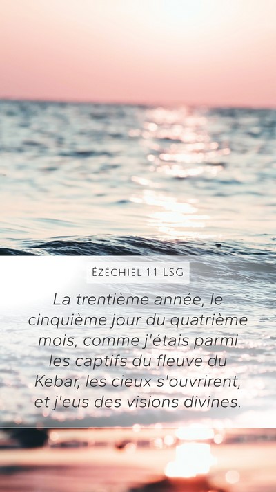 Ézéchiel 1:1 LSG Bible Verse Image