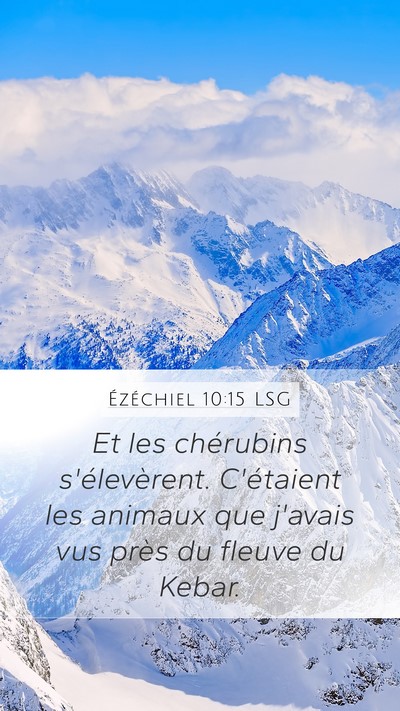 Ézéchiel 10:15 LSG Bible Verse Image