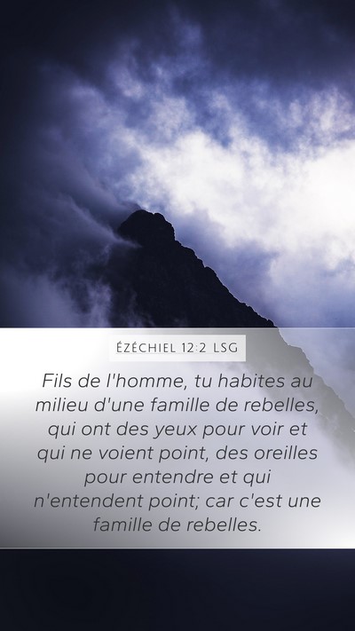 Ézéchiel 12:2 LSG Bible Verse Image