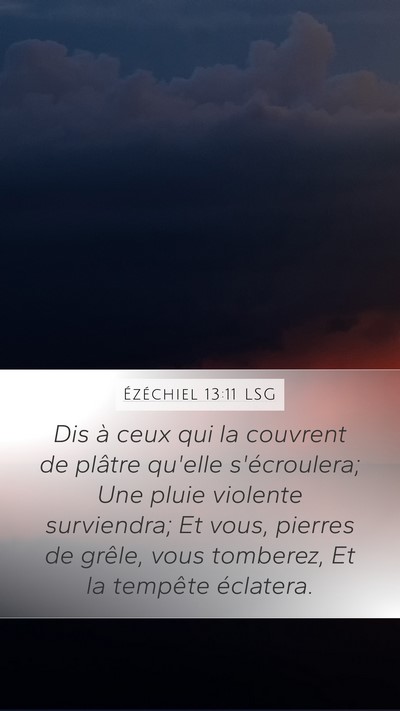 Ézéchiel 13:11 LSG Bible Verse Image