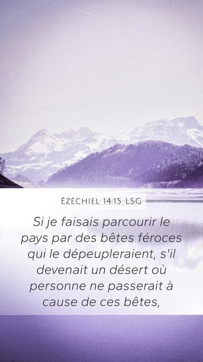Ézéchiel 14:15 LSG Bible Verse Image