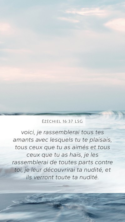 Ézéchiel 16:37 LSG Bible Verse Image