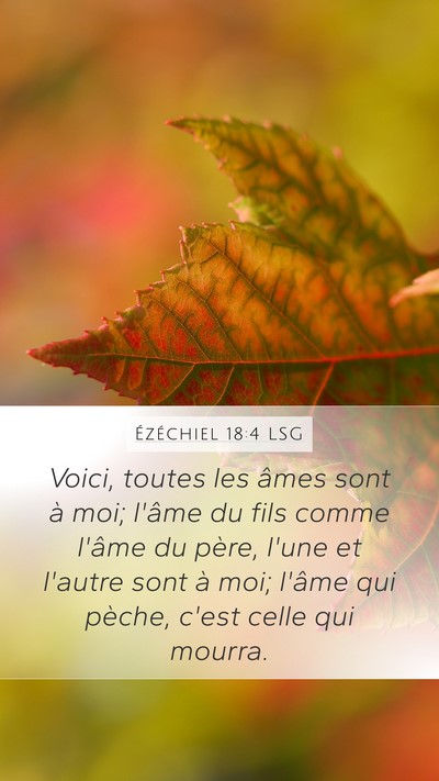 Ézéchiel 18:4 LSG Bible Verse Image