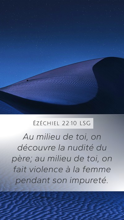 Ézéchiel 22:10 LSG Bible Verse Image
