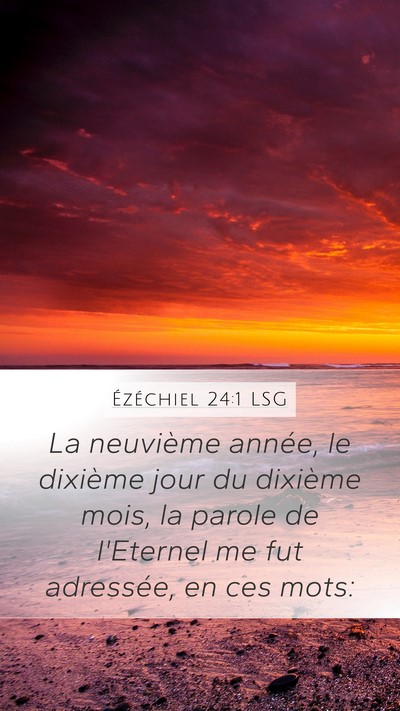 Ézéchiel 24:1 LSG Bible Verse Image