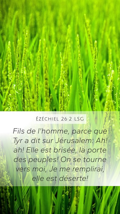 Ézéchiel 26:2 LSG Bible Verse Image