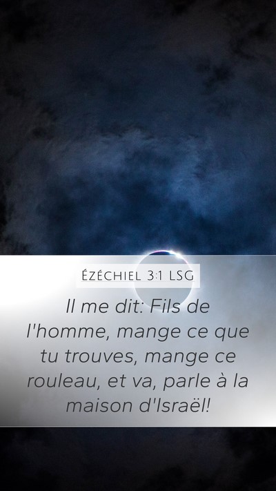 Ézéchiel 3:1 LSG Bible Verse Image