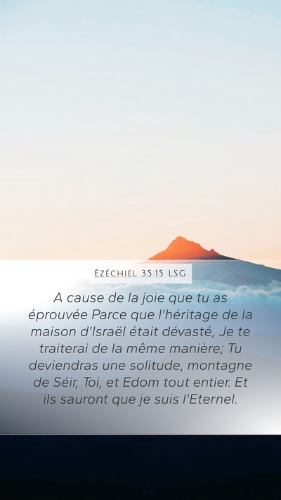Ézéchiel 35:15 LSG Bible Verse Image