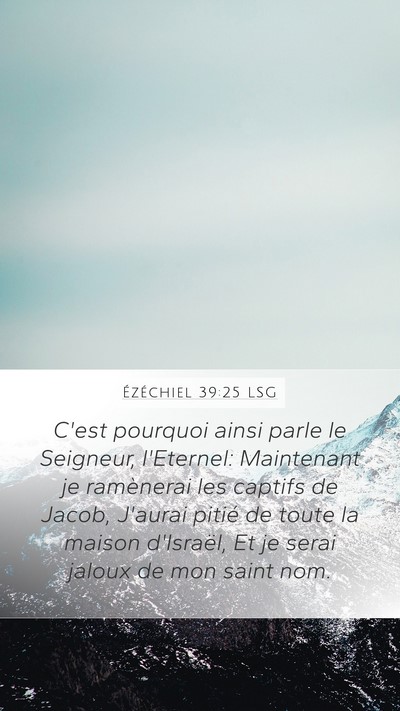 Ézéchiel 39:25 LSG Bible Verse Image