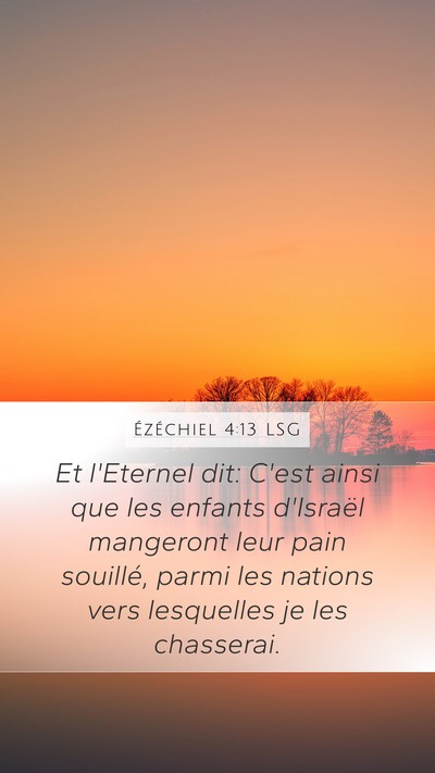 Ézéchiel 4:13 LSG Bible Verse Image