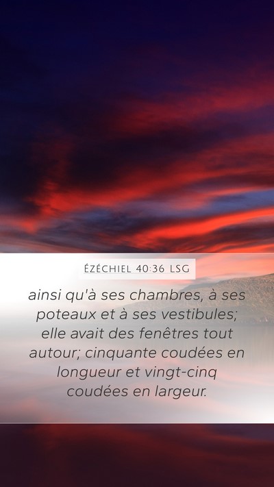Ézéchiel 40:36 LSG Bible Verse Image